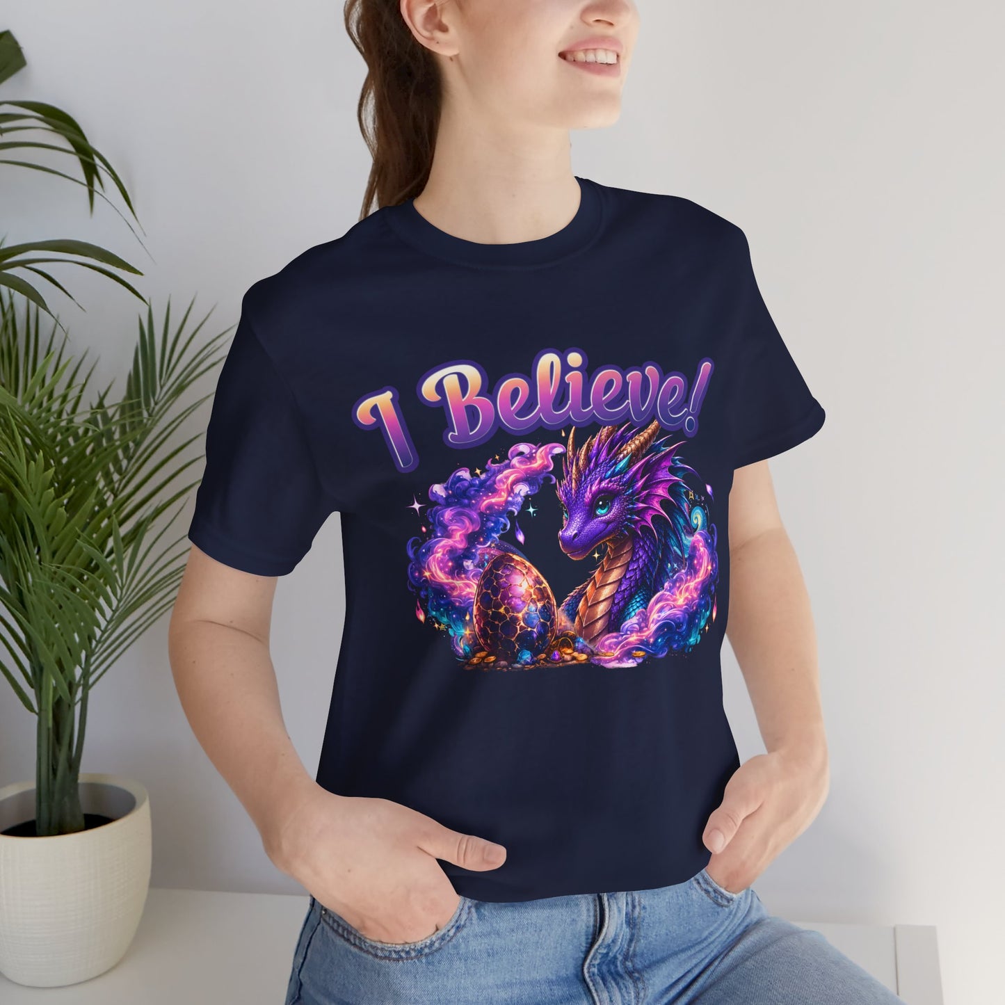 I Believe! Dragon Fantasy T-Shirt | Magical Dragon Egg Mythical Creature Graphic Tee