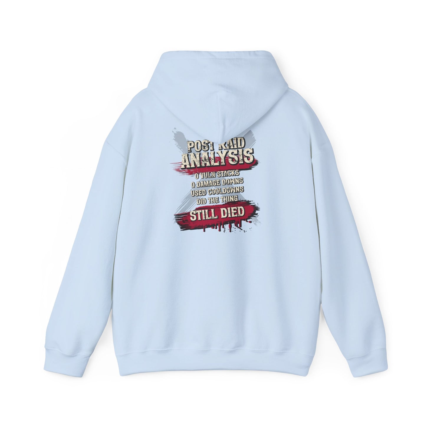 Did Mechanics, Still Died | Humorous Gamer Hoodie