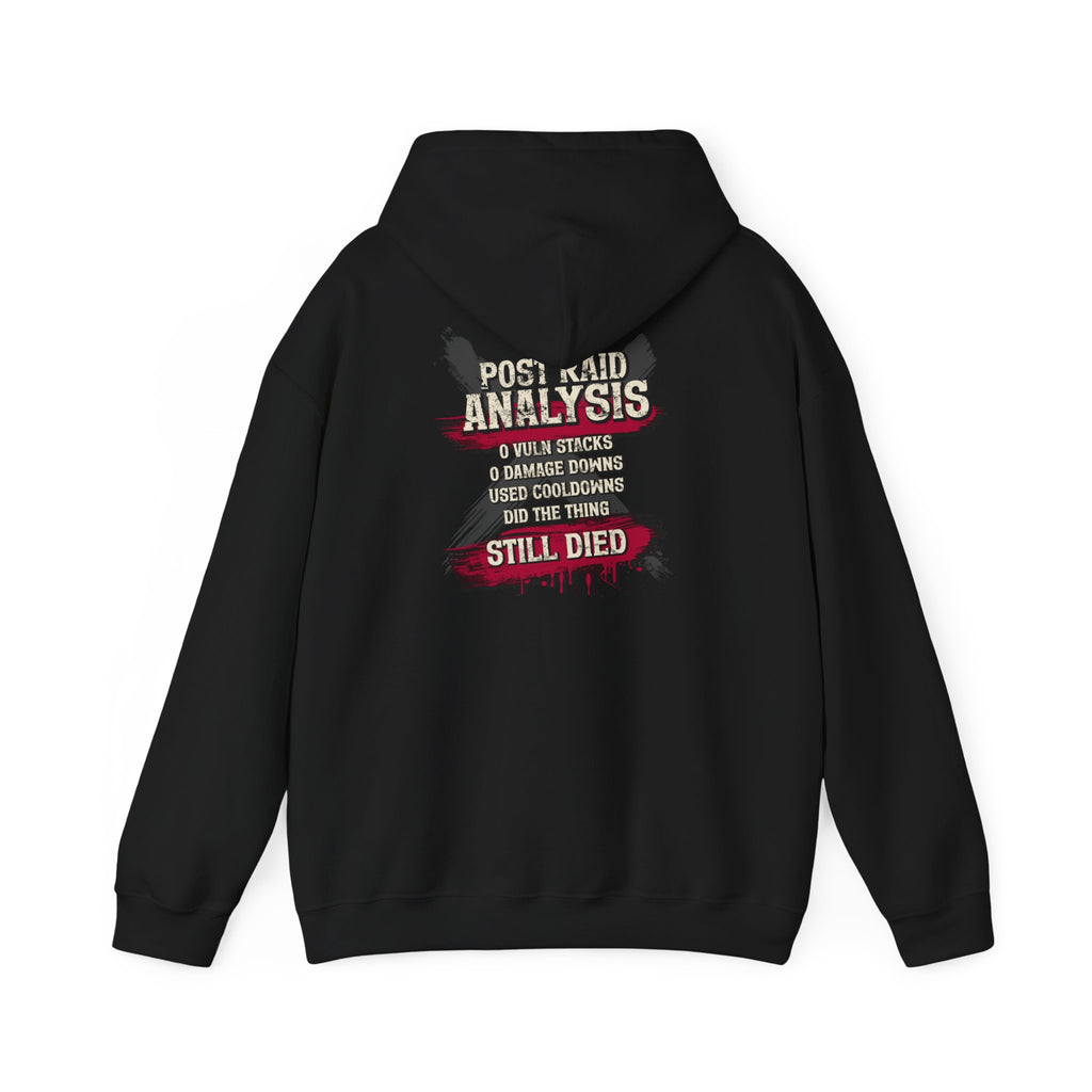 Did Mechanics, Still Died | Humorous Gamer Hoodie