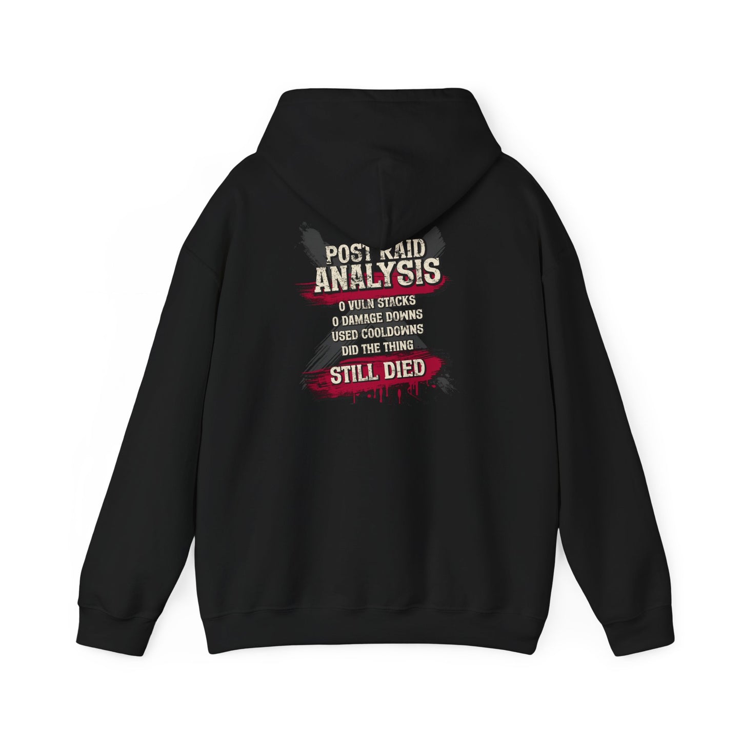 Did Mechanics, Still Died | Humorous Gamer Hoodie