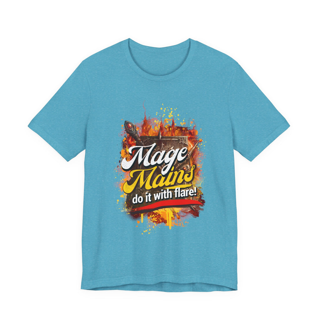 Mage Mains Tee — "Do It With Flare!" Fantasy Gamer Spellcaster T-Shirt
