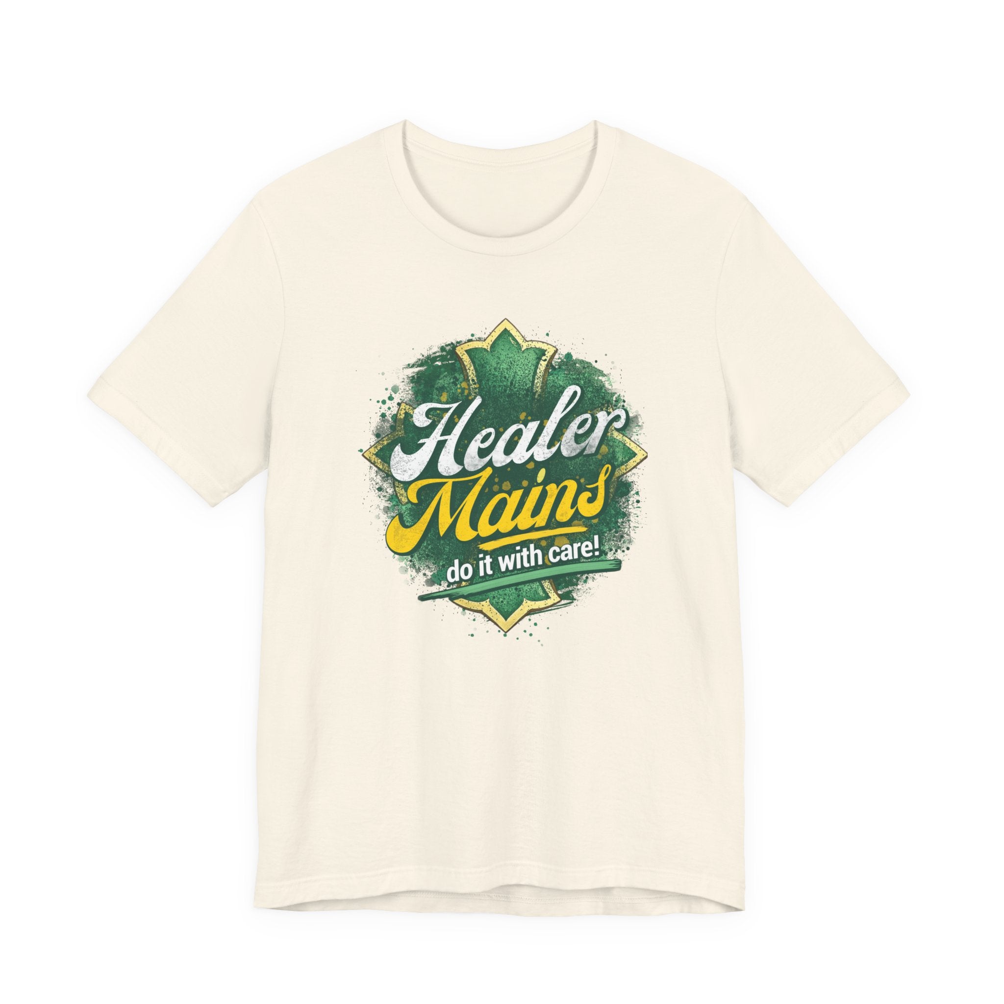 Healer Mains T-Shirt – “Do It With Care” Gamer Healer Tee