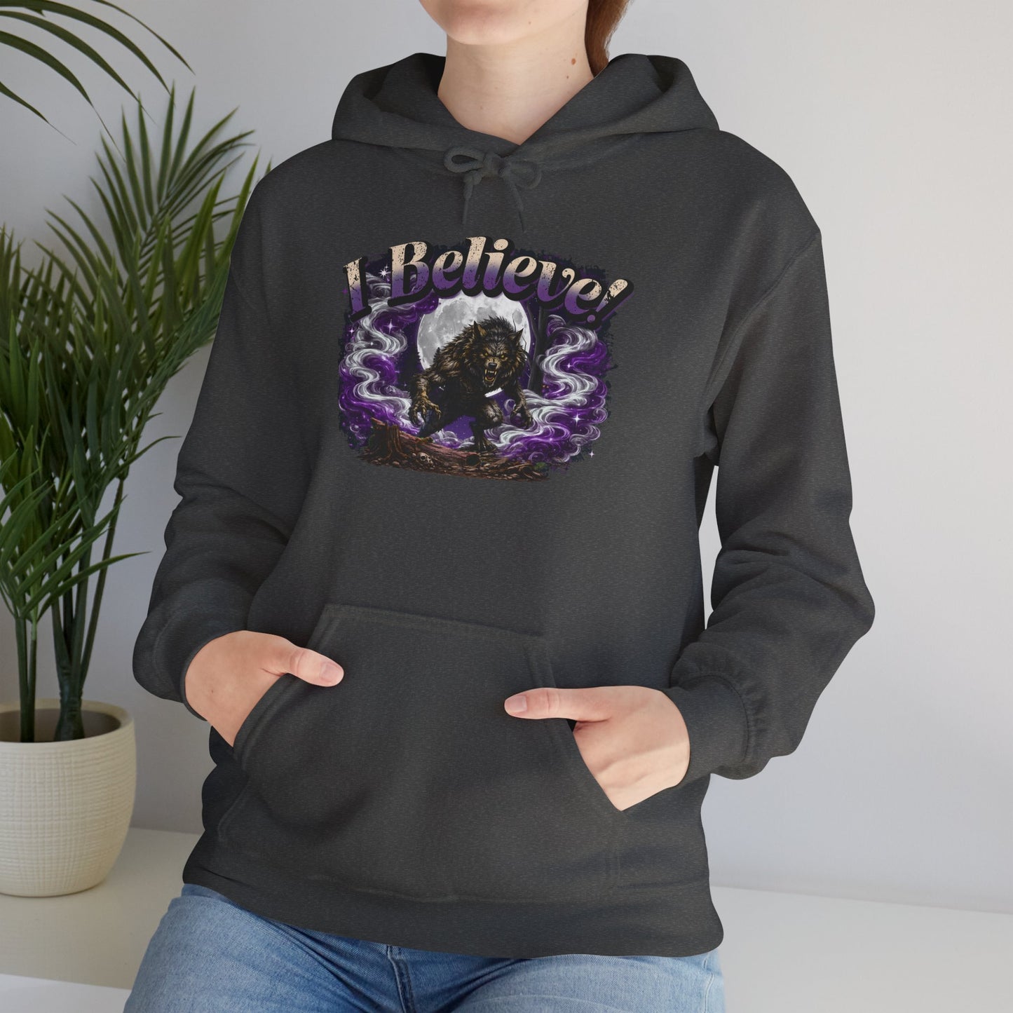I Believe... Werewolf Hoodie