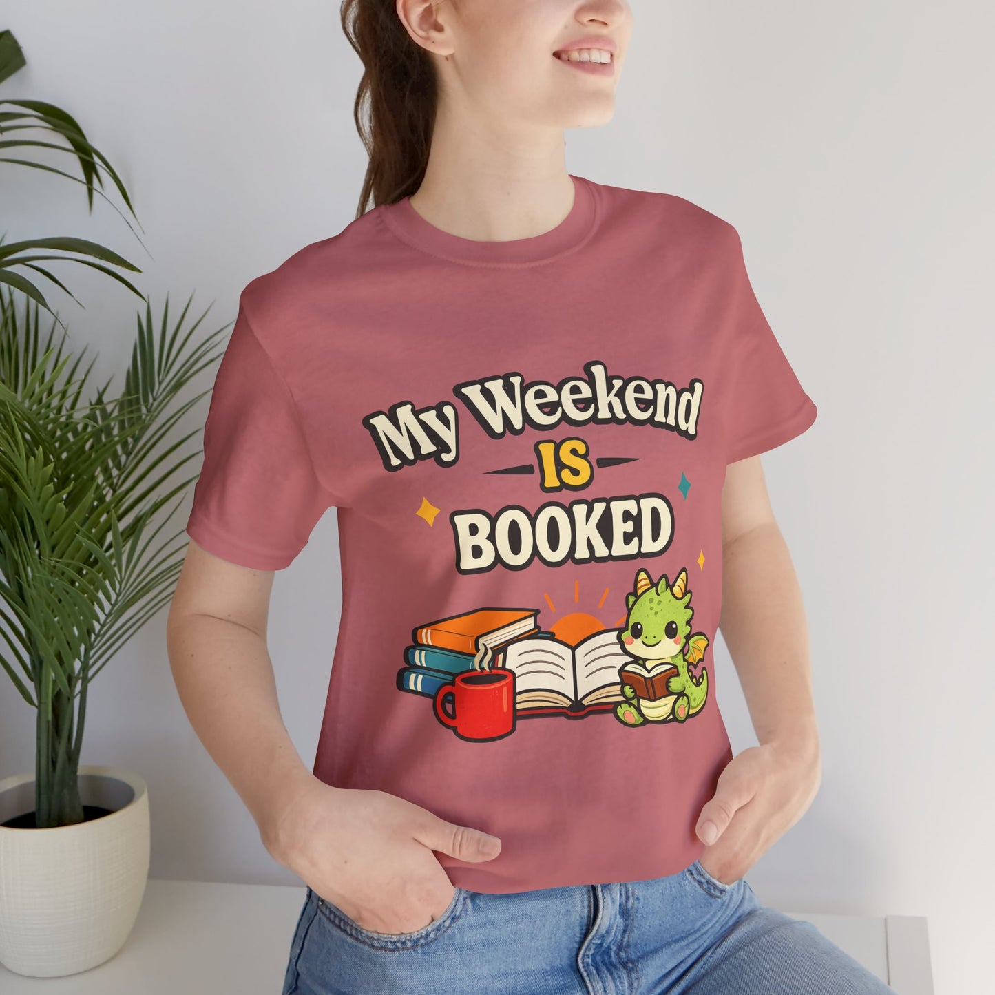 My Weekend Is Booked Cute Book Dragon Reading T-Shirt