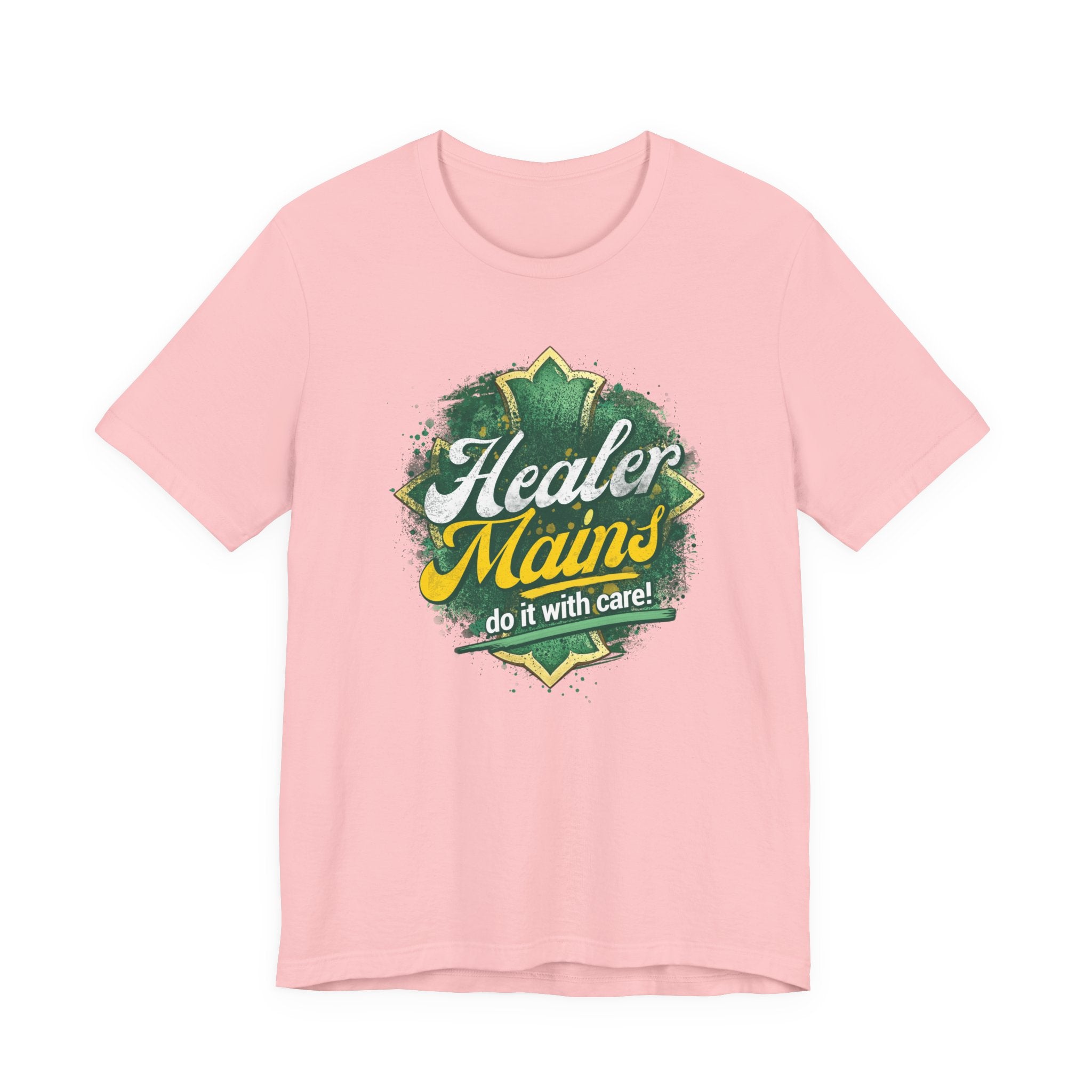 Healer Mains T-Shirt – “Do It With Care” Gamer Healer Tee