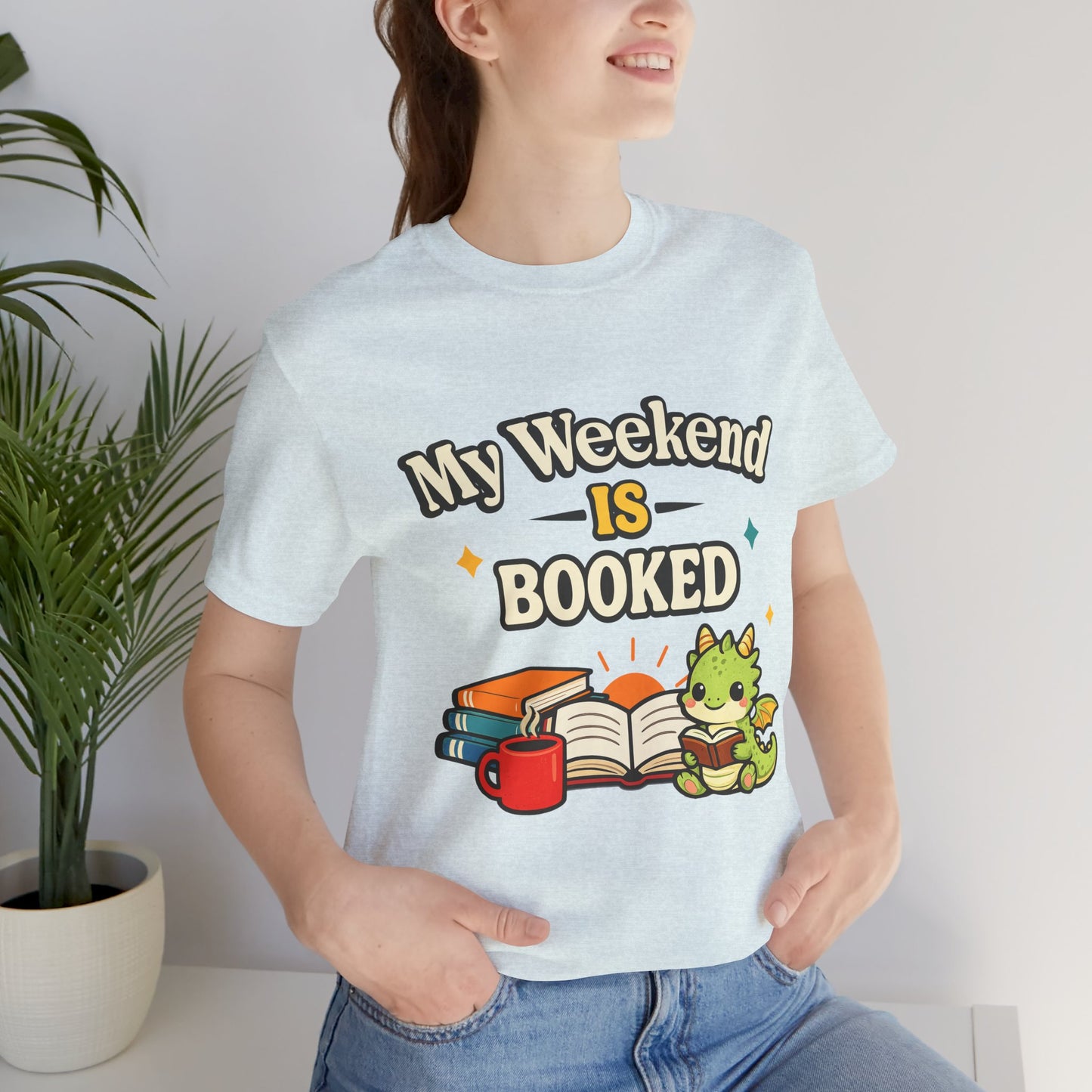 My Weekend Is Booked Cute Book Dragon Reading T-Shirt