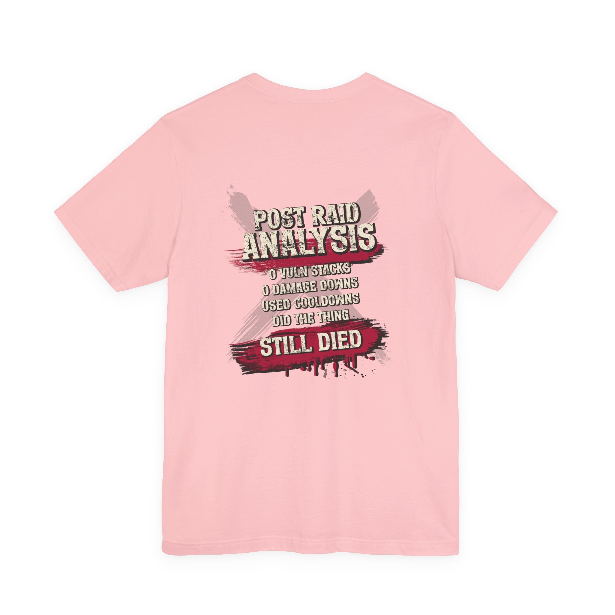 Did Mechanics, Still Died | Funny MMO & Raid Shirt