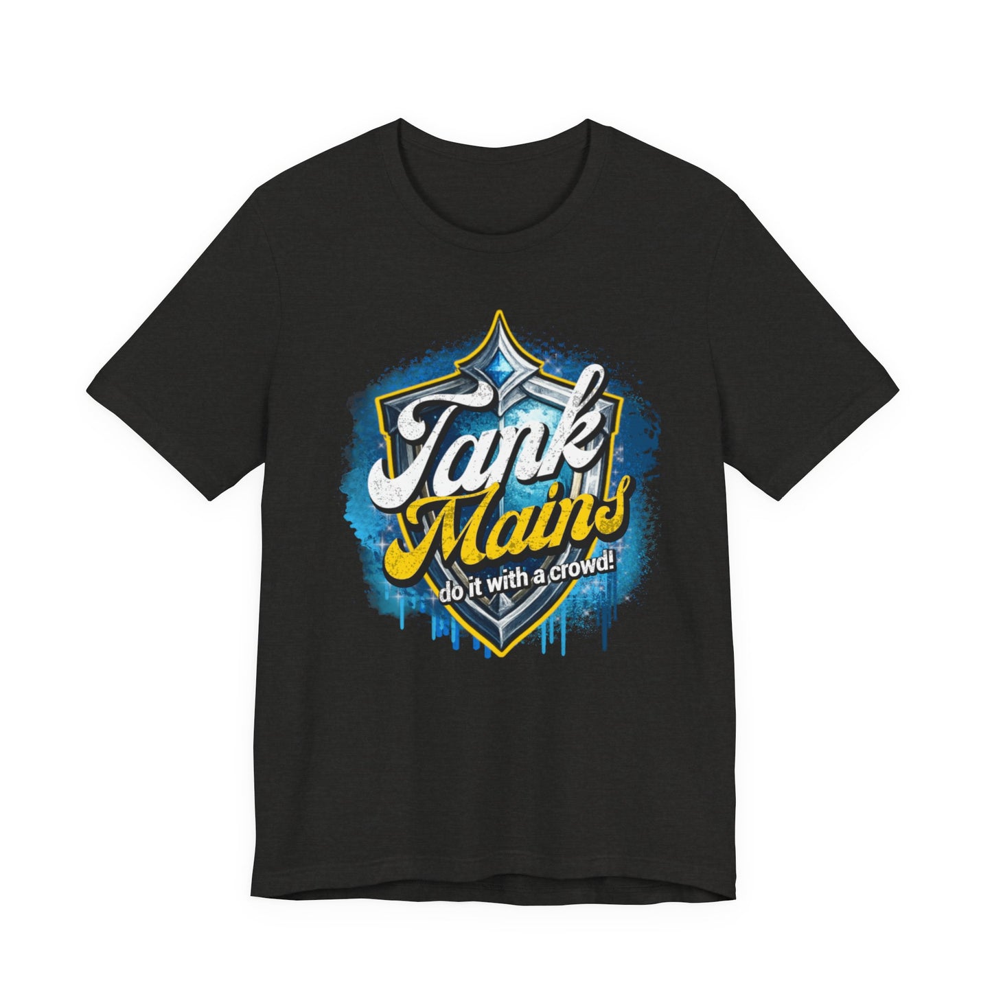 Tank Mains Gaming T‑Shirt — "Do It With a Crowd" Retro Esports Tee