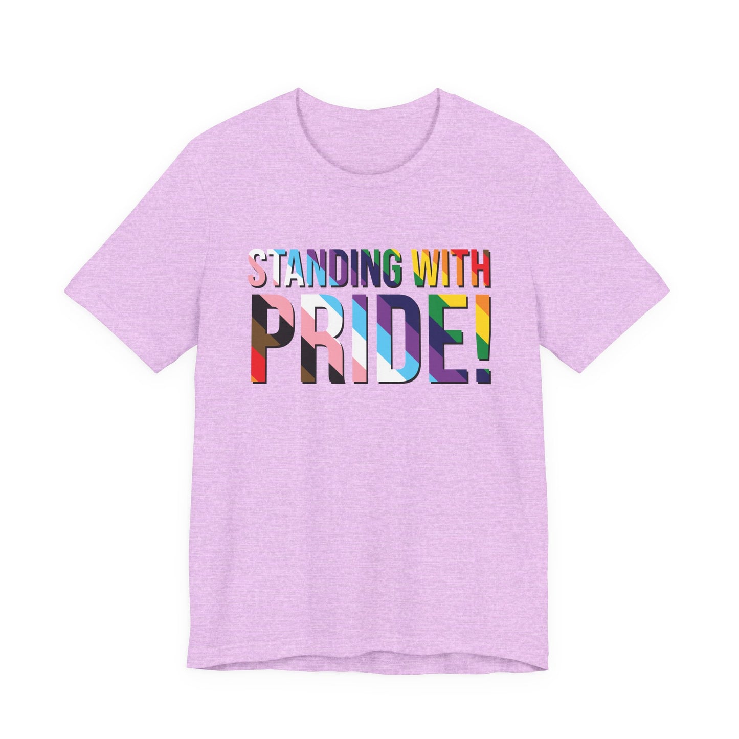 Standing With Pride T-Shirt — Rainbow Ally LGBTQ+ Support Tee
