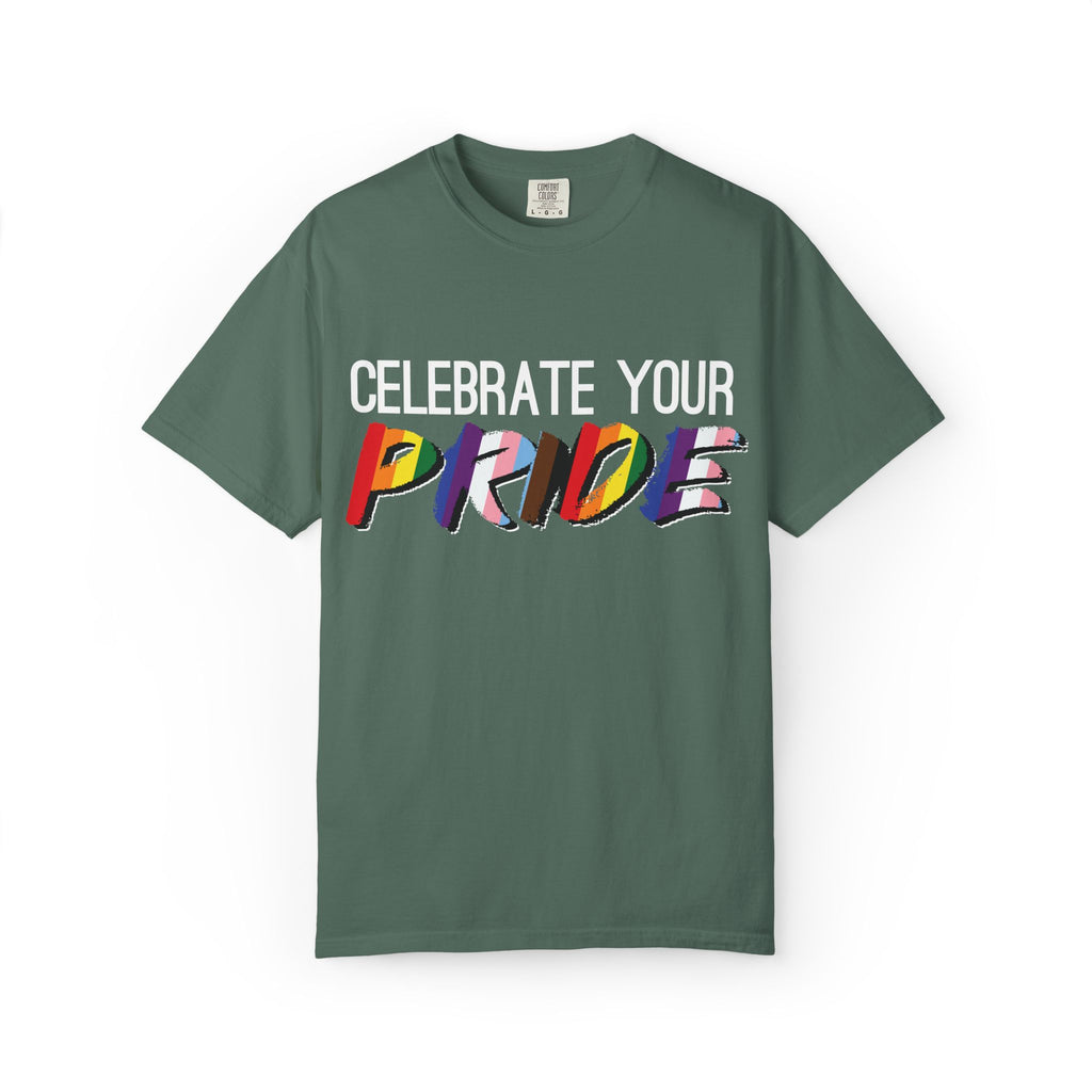 Celebrate Your Pride T-Shirt — Rainbow LGBTQ+ Pride Tee