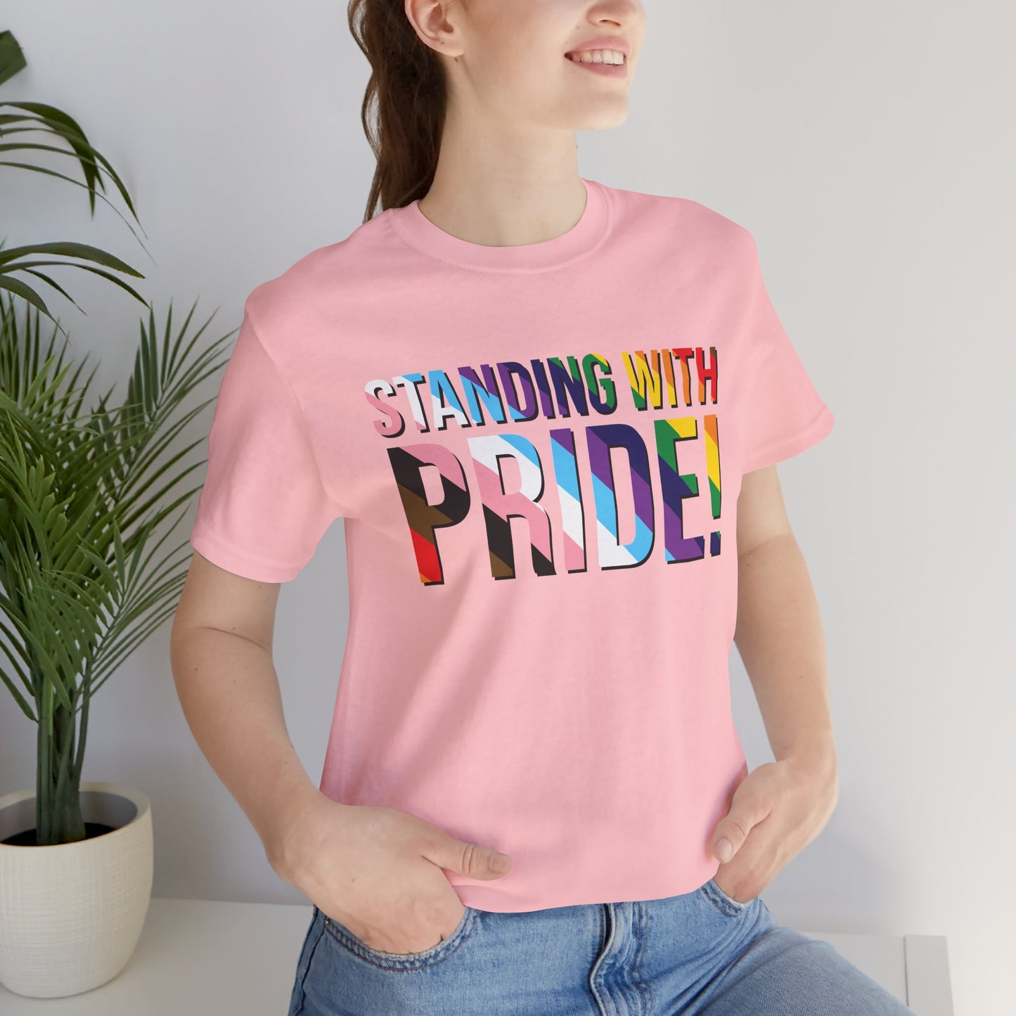 Standing With Pride T-Shirt — Rainbow Ally LGBTQ+ Support Tee