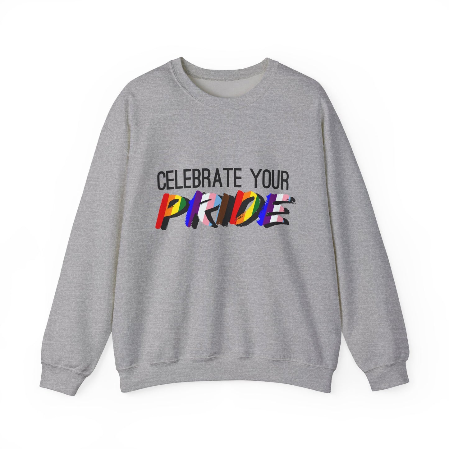 Celebrate Your Pride Crewneck Sweatshirt — Rainbow LGBTQ+ Pride Pullover