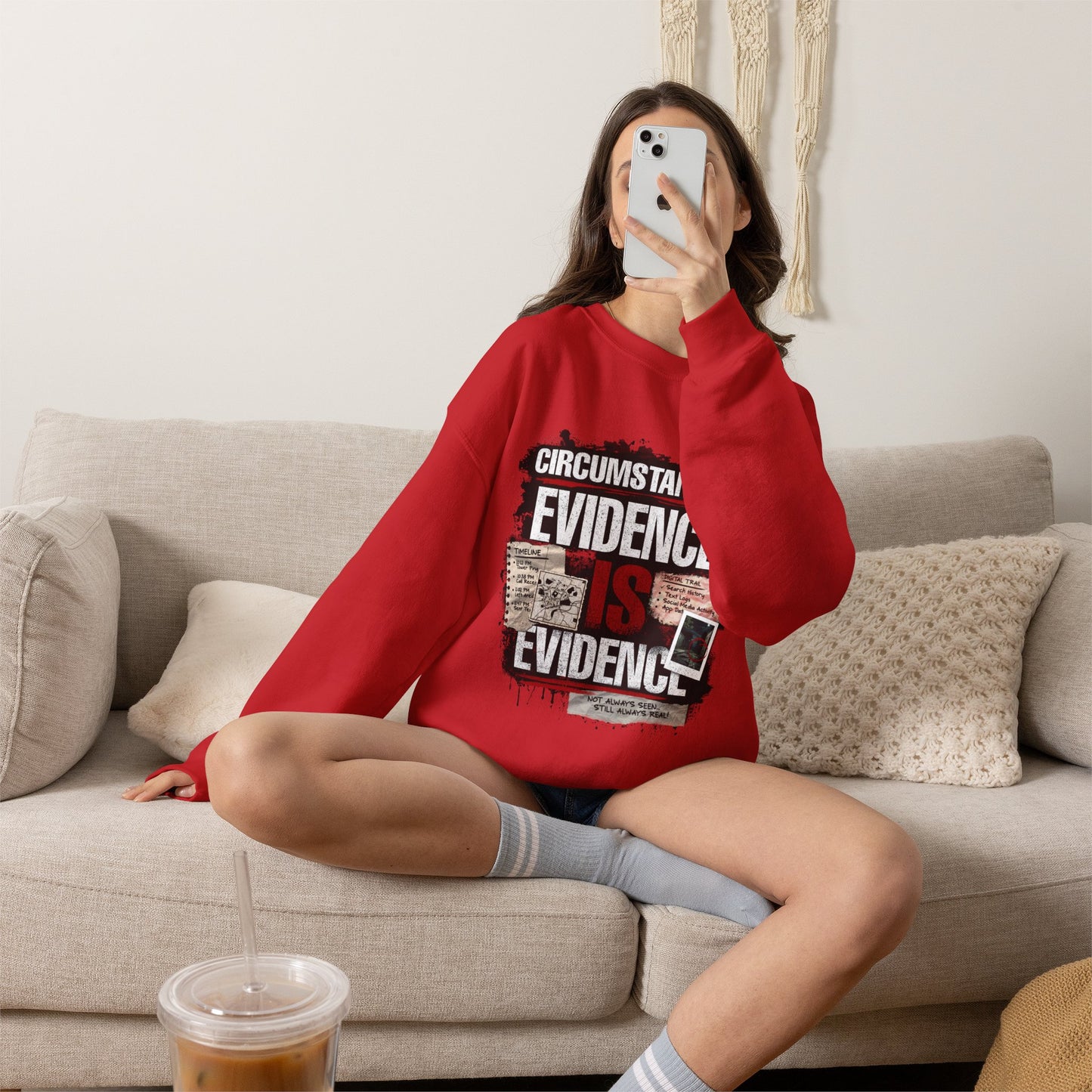 Circumstantial Evidence Is Evidence | True Crime Crewneck Sweatshirt