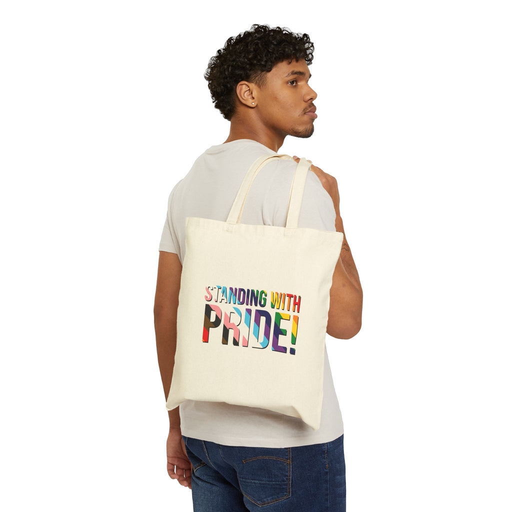 Standing With Pride! Canvas Tote — LGBTQ+ Rainbow Reusable Bag