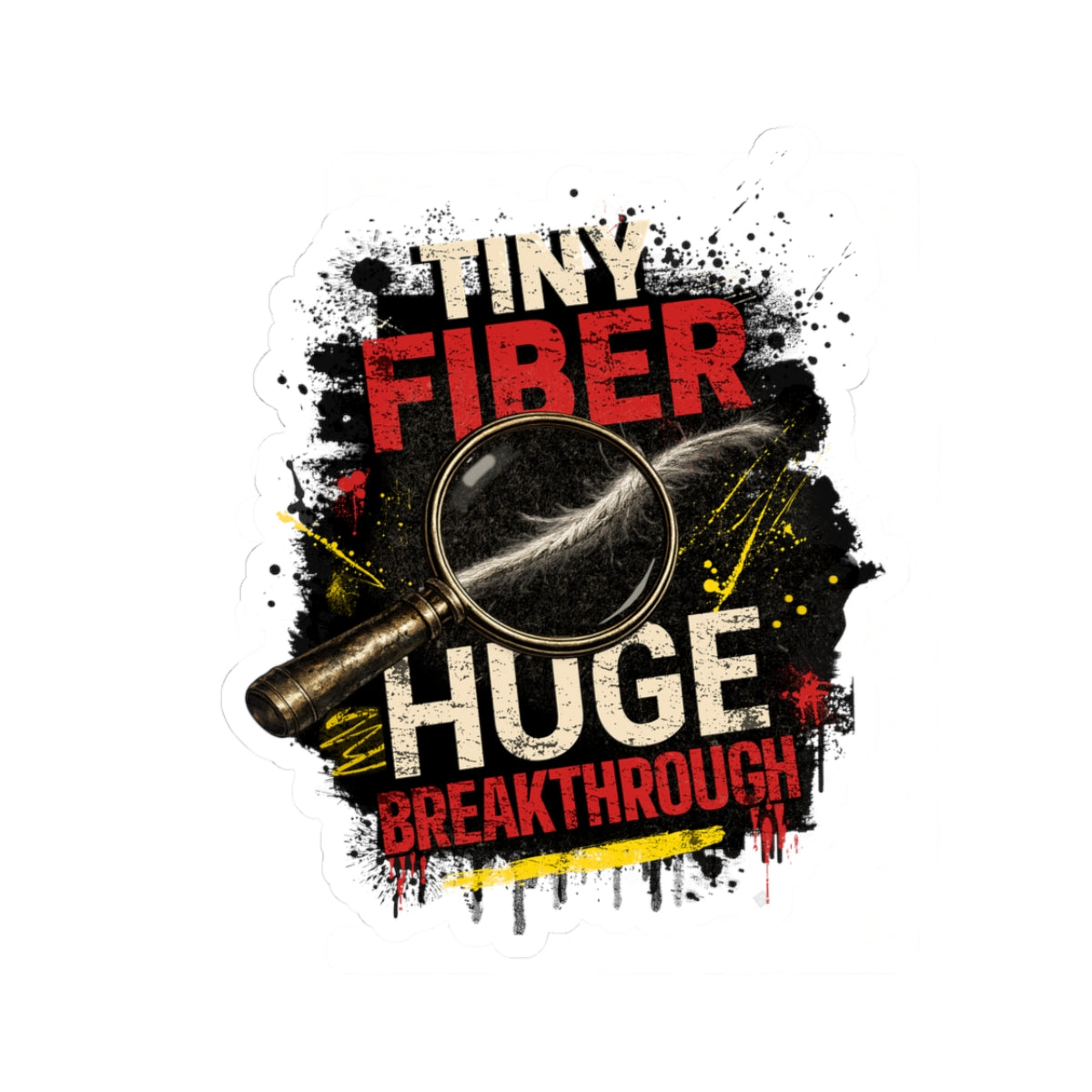 Tiny Fiber Huge Breakthrough True Crime Sticker | Forensic Science Vinyl Decal