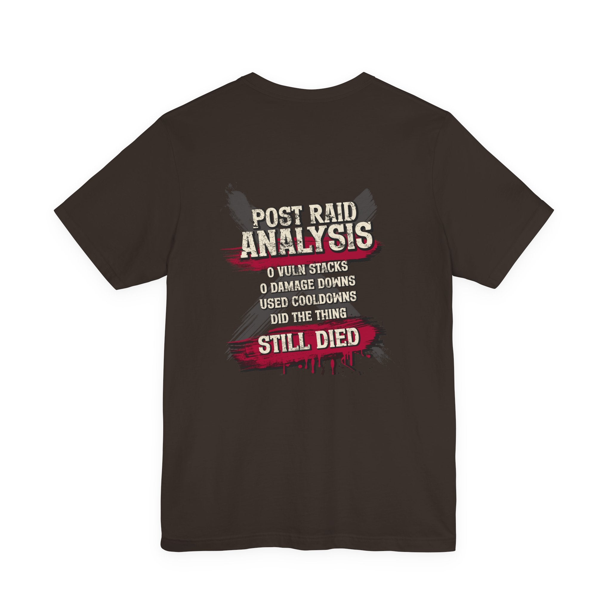 Did Mechanics, Still Died | Funny MMO & Raid Shirt